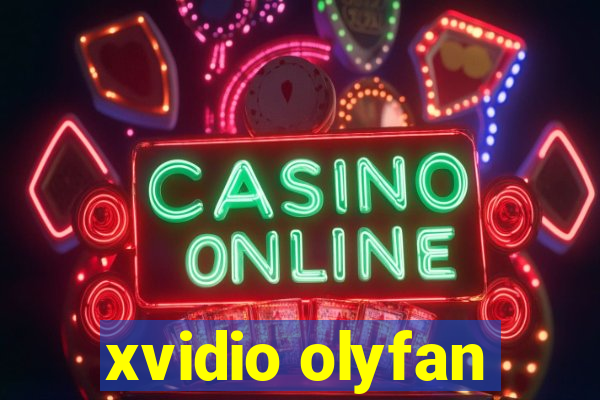 xvidio olyfan